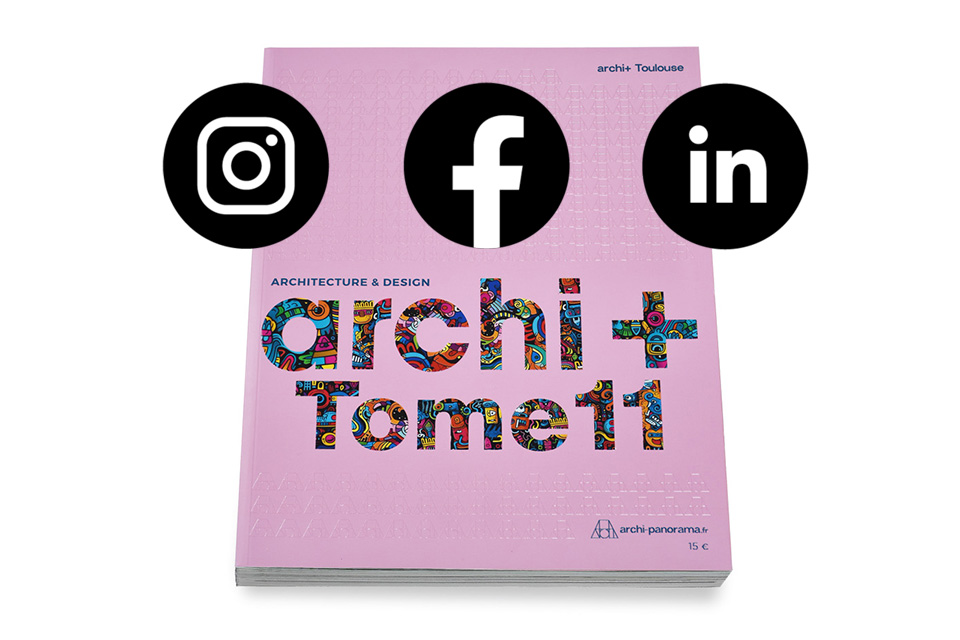 Gestion des réseaux sociaux pour la revue d'architecture Archi +